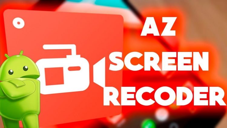 AZ Screen Recorder là ứng dụng quay màn hình Android được nhiều người lựa chọn.