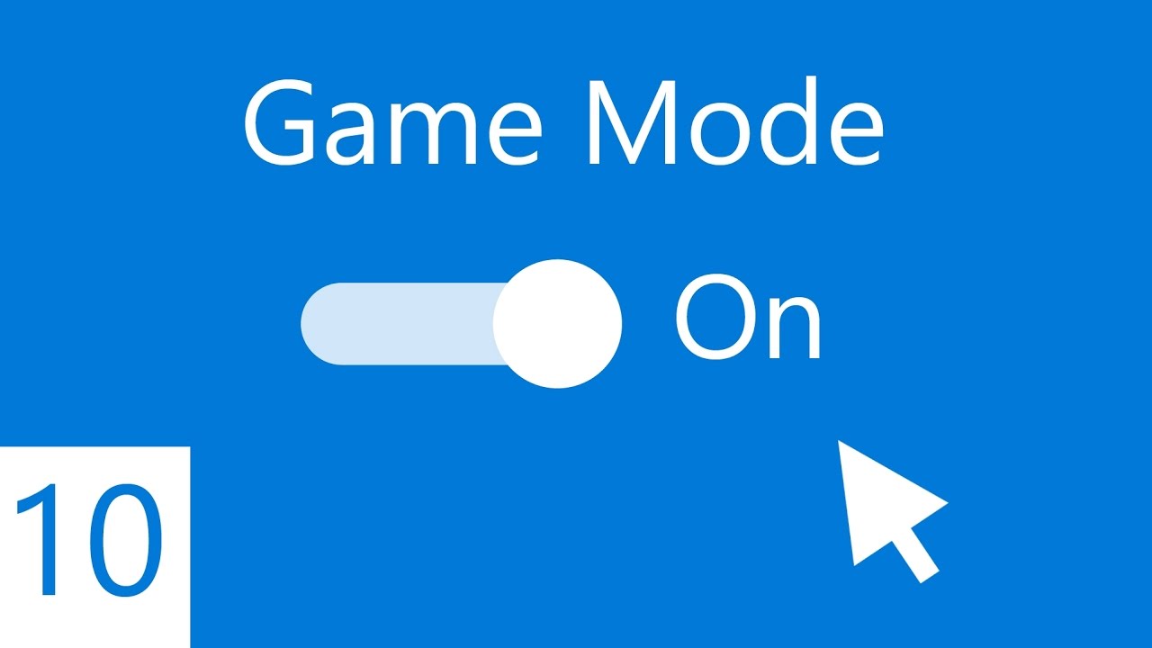 Tổng hợp các thông tin hữu ích về Game Mode trên Windows 10 1